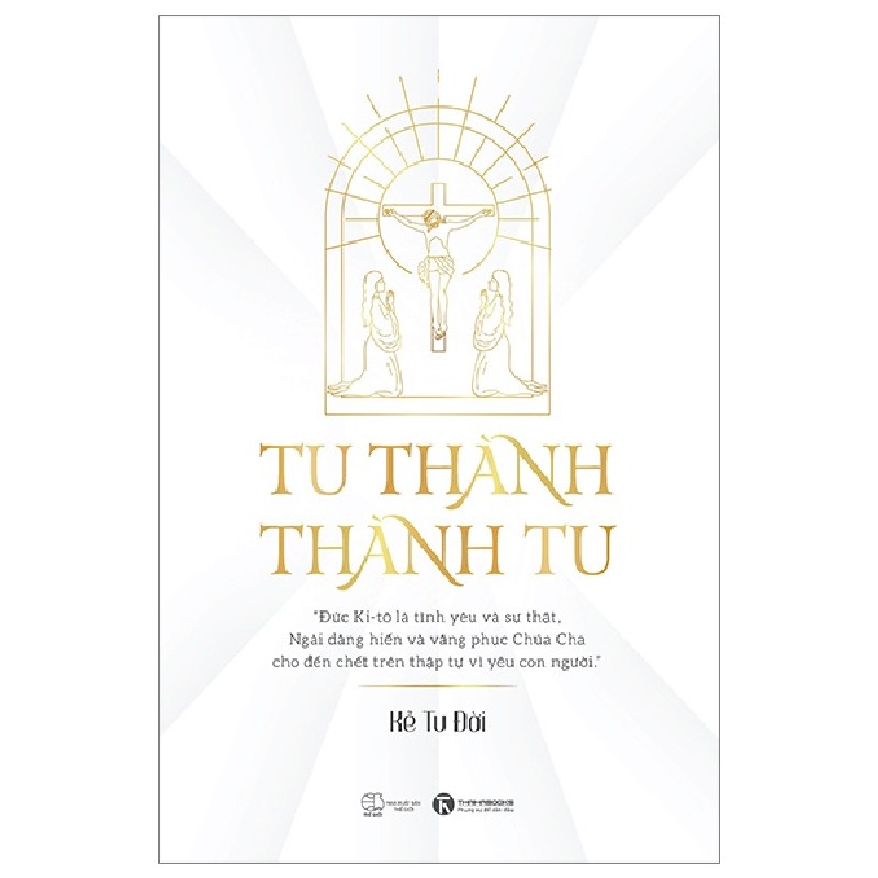 Tu Thành - Thành Tu - Kẻ Tu Đời 93363