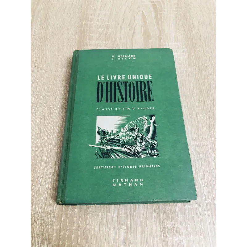 Le Livre Unique d’Histoire – Sách lịch sử Pháp xưa 971686