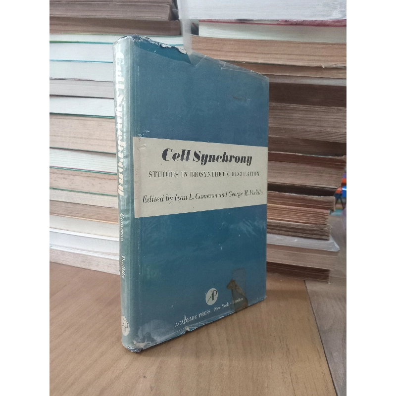Cell Synchrony: Studies in Biosynthetic Regulation - Ivan L. Cameron, George M. Padilla 1023642