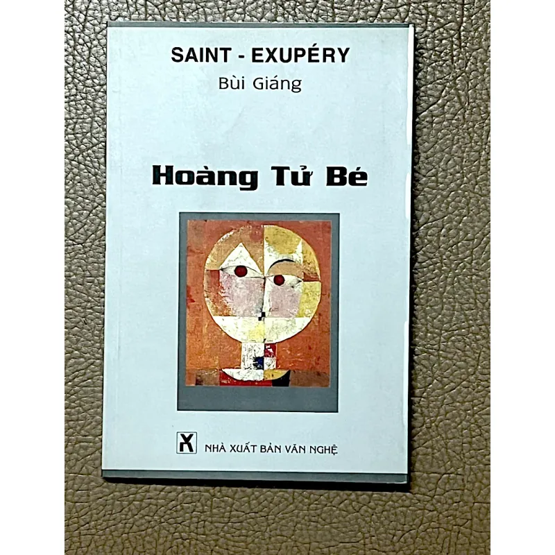 HOÀNG TỬ BÉ - SAINT EXUPÉRY - Bản dịch BÙI GIÁNG 1044743