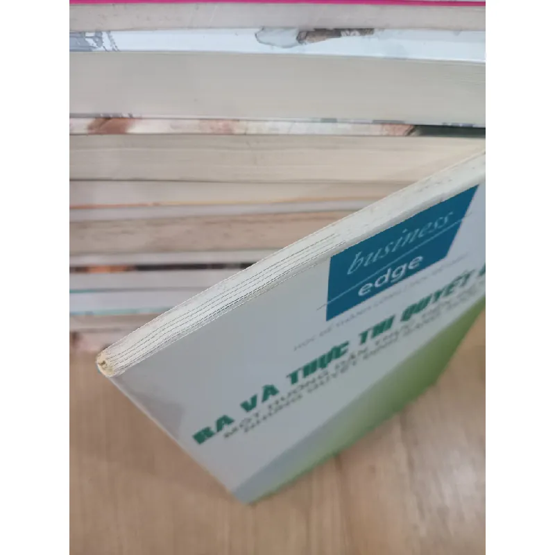 Ra và thực thi quyết định: Một hướng dẫn thực tiễn để có những quyết định sáng suốt 603897