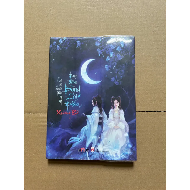 Xương Bồ Chí Dị Hệ Liệt Chi Dạ Đàm Bồng Lai Điếm - Tác giả: Xương Bồ, Nguyễn Thị Vinh Chi 798844