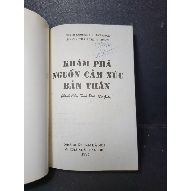 Khám phá nguồn cảm xúc bản thân mới 80% bẩn nhẹ, có highlight, chữ ký trang đầu 1995 HCM1001 BS.Chavernag TÂM LÝ 380640