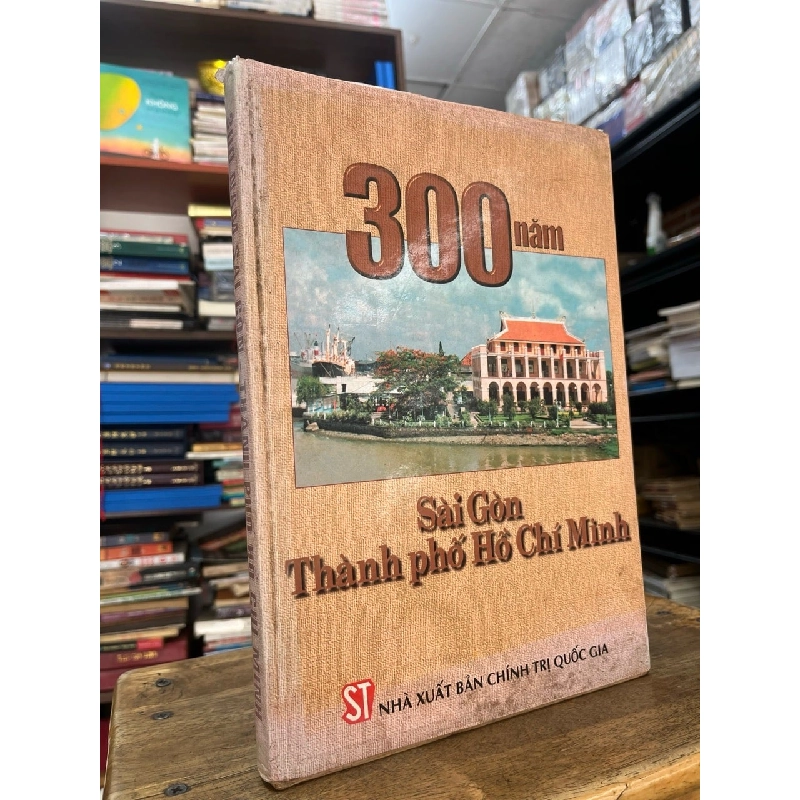 300 năm Sài Gòn Thành phố Hồ Chí Minh 753963