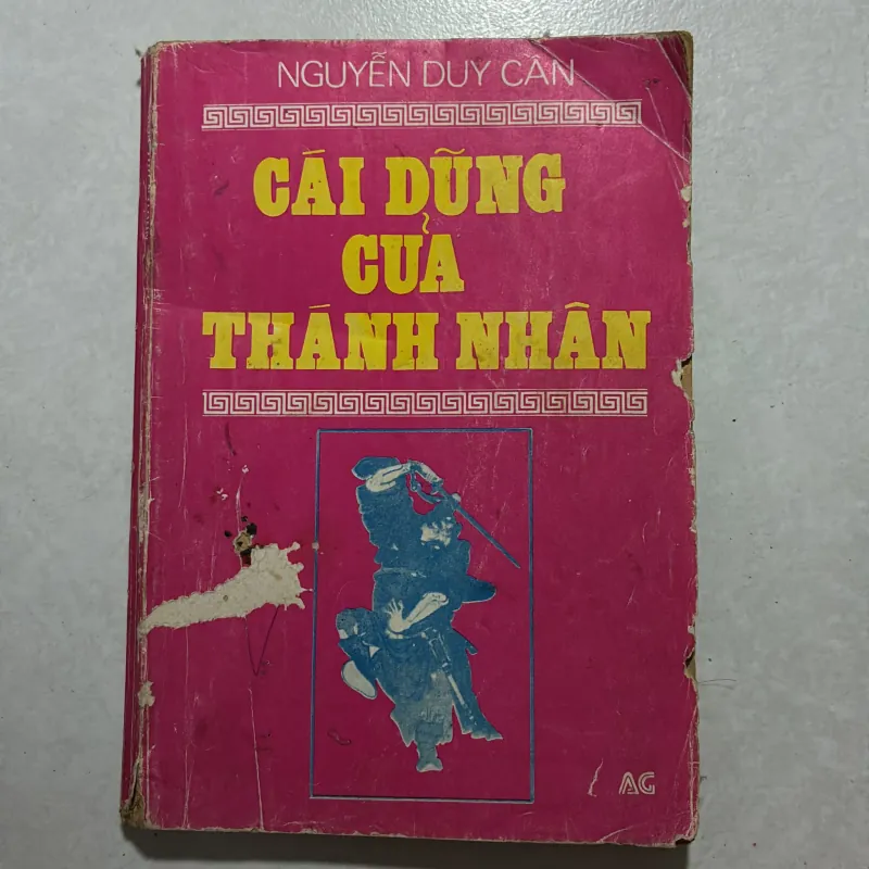 Cái dũng của thánh nhân - Nguyễn Duy Cần 759313