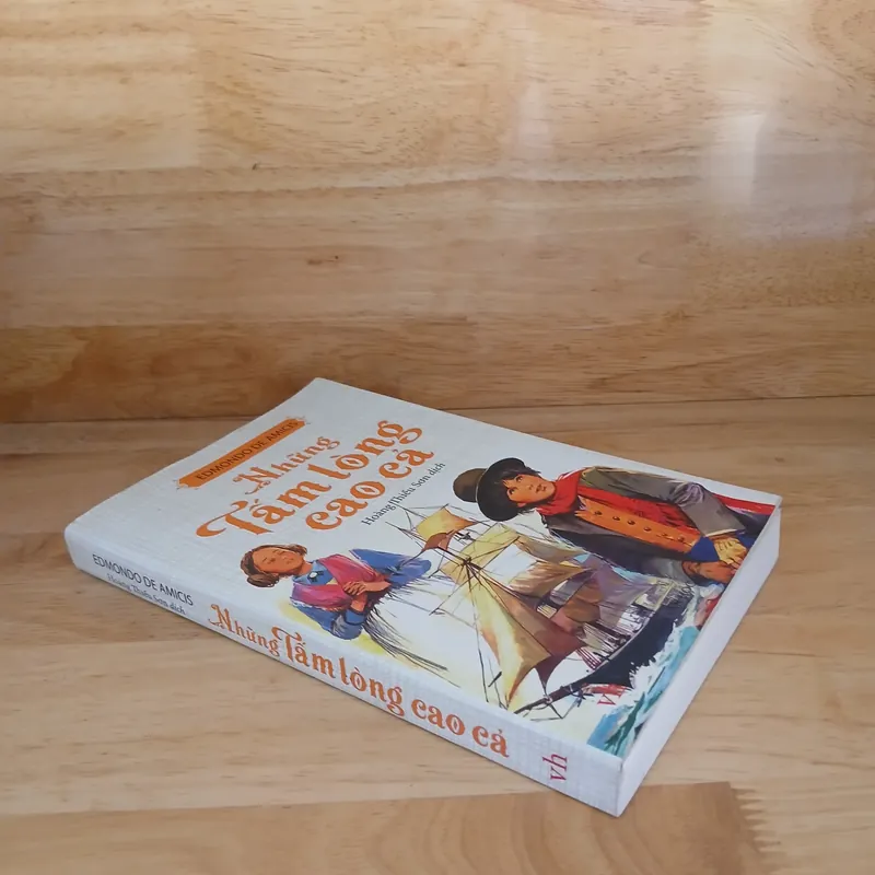 Những Tấm Lòng Cao Cả - Edmondo De Amicis 697331