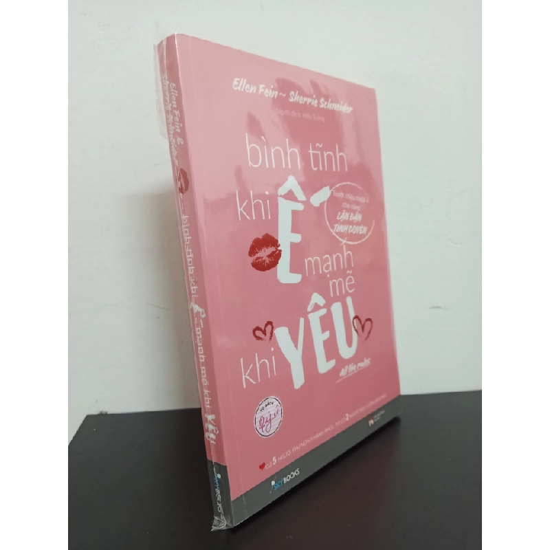 Bình Tĩnh Khi Ế, Mạnh Mẽ Khi Yêu (Tái Bản 2018) - Ellen Fein, Sherrie Scheneider Mới 95% HCM.ASB0103 356097