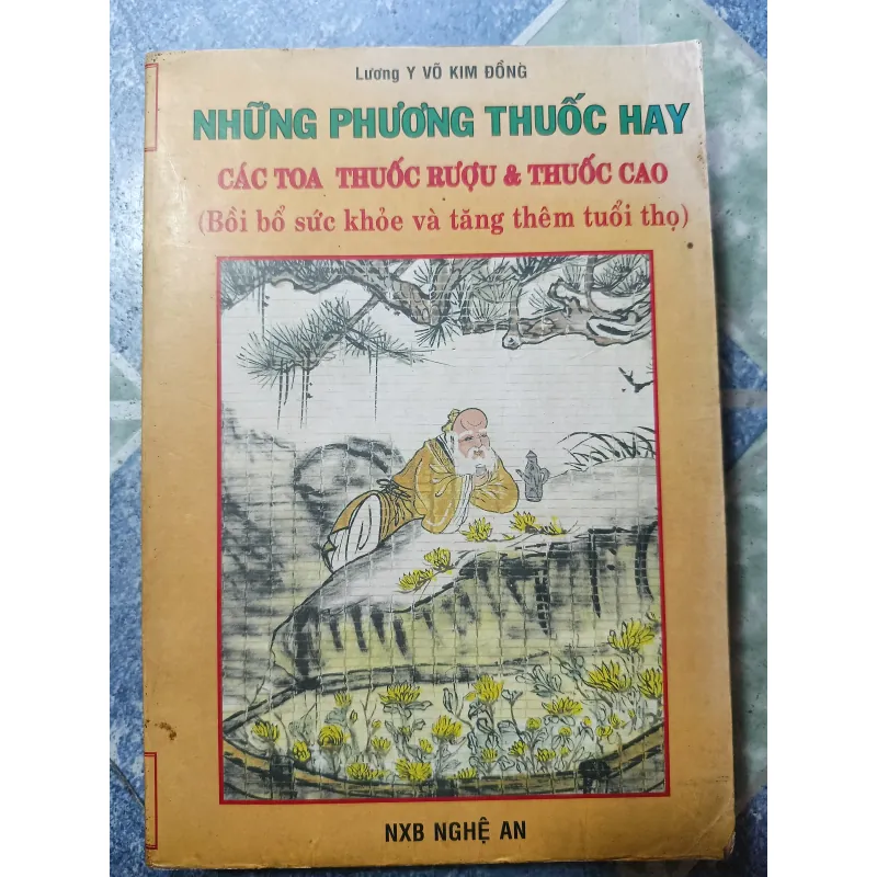 Những phương thuốc hay - các toa thuốc rượu và thuốc cao - Lương Y Võ Kim Đồng 975130