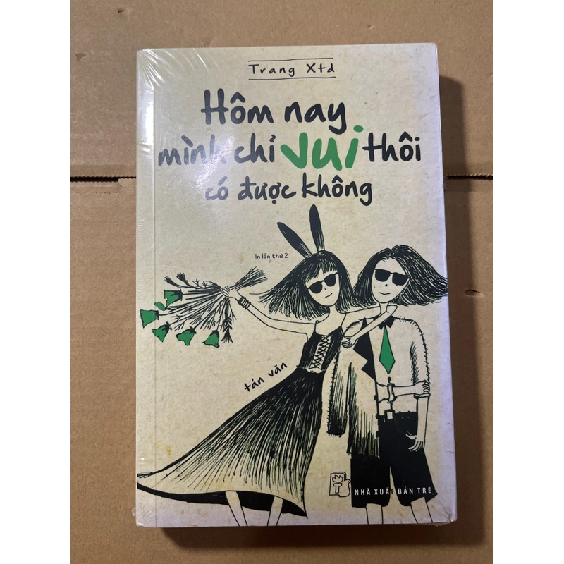 Hôm nay chỉ VUI thôi có được không 528285
