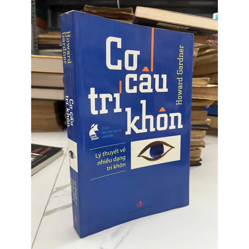 Cơ cấu trí khôn - Howard Gardner - Tâm lý học / Giáo dục 1024661