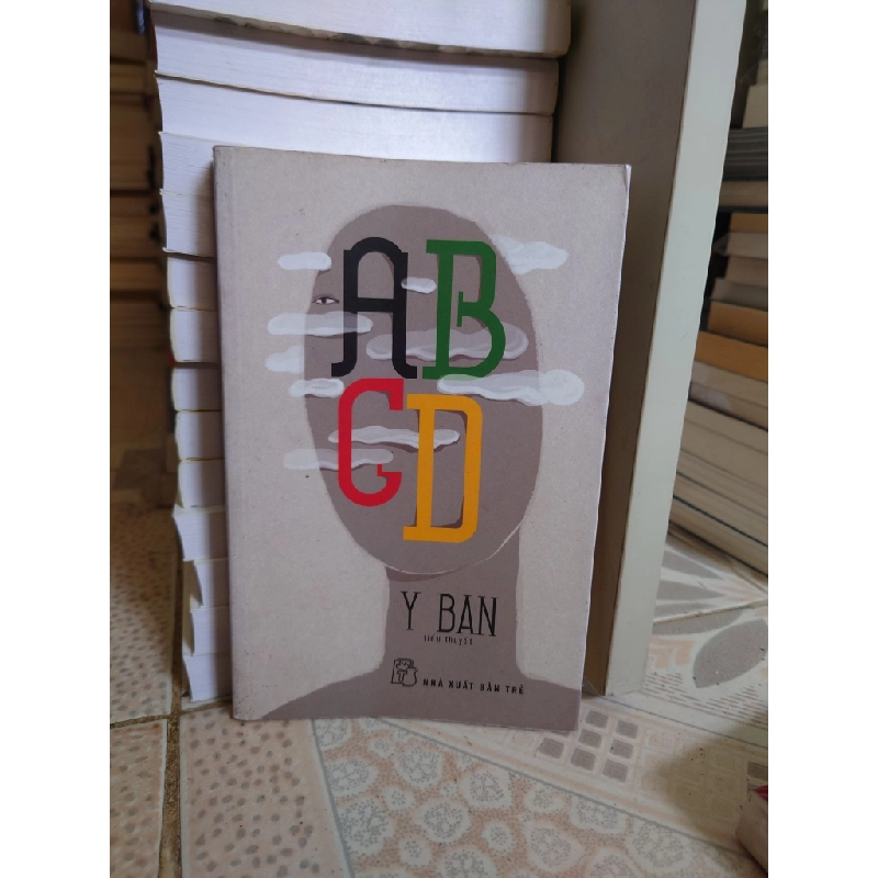 [Phiên Chợ Sách Cũ] ABCD -Tiểu thuyết của Y Ban 2014 -NXB Trẻ 0506 467436