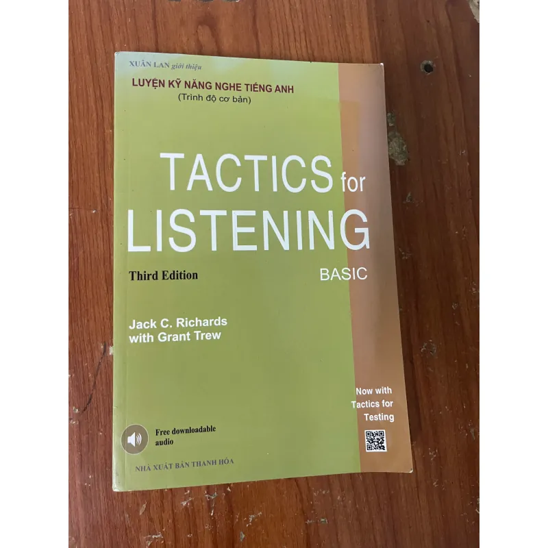 LUYỆN KỸ NĂNG NGHE TIẾNG ANH TRÌNH ĐỘ CƠ BẢN- TACTICS FOR LISTENING BASIC 730455