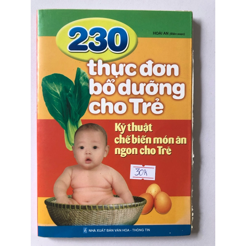 230 THỰC ĐƠN BỔ DƯỠNG CHO TRẺ KỸ THUẬT CHẾ BIẾN MÓN ĂN NGON CHO TRẺ 300207