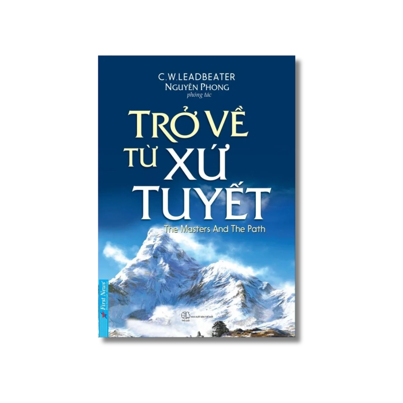 Trở Về Từ Xứ Tuyết - C.W.Leadbeater 729649