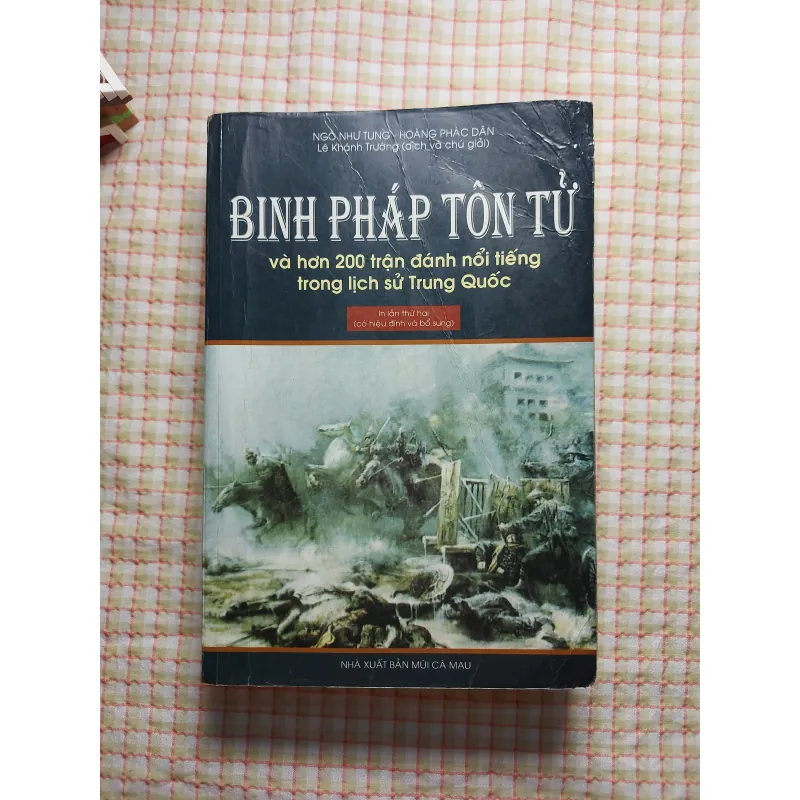 Sách Binh Pháp Tôn Tử và hơn 200 trận đánh nổi tiếng trong lịch sử Trung Quốc 753835