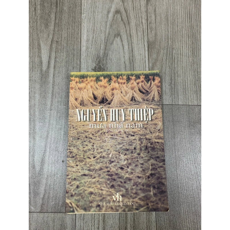 Mưa nhã nam - nguyễn huy thiệp. 1b4 518959