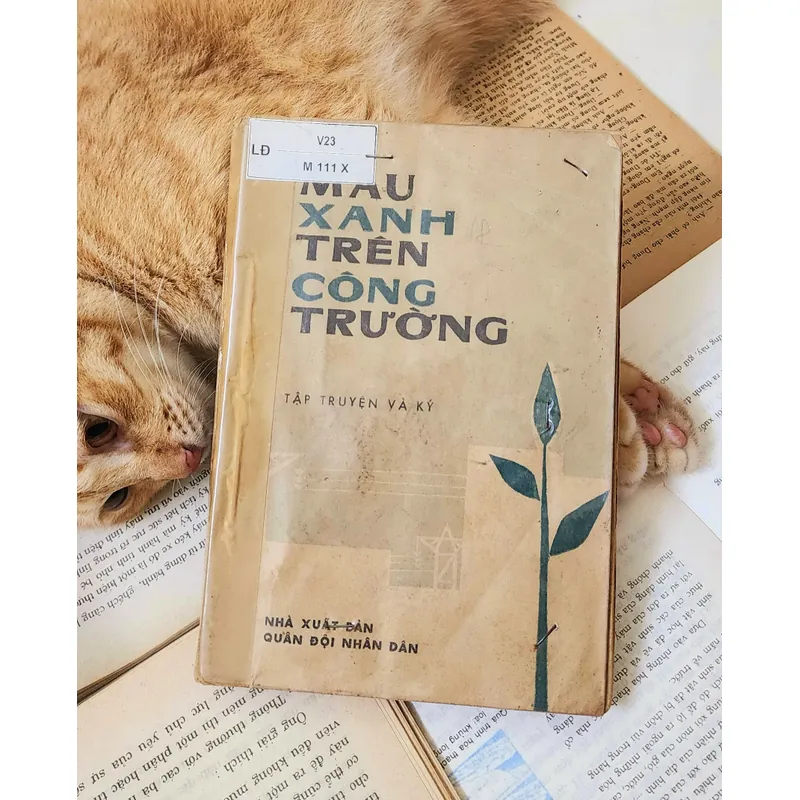 Màu xanh trên công trường, tập truyện và ký của Nhà xuất bản Quân Đội Nhân Dân.  703893