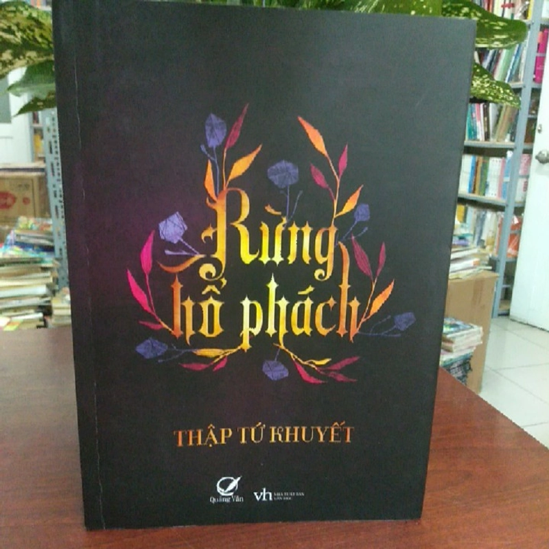 RỪNG HỔ PHÁCH - Thập Tứ Khuyết 284308