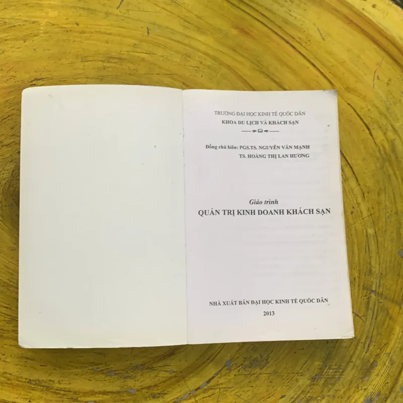 GIÁO TRÌNH QUẢN TRỊ KINH DOANH KHÁCH SẠN - PGS.TS. Nguyễn Văn Mạnh, TS. Hoàng thị L. Hương 795373