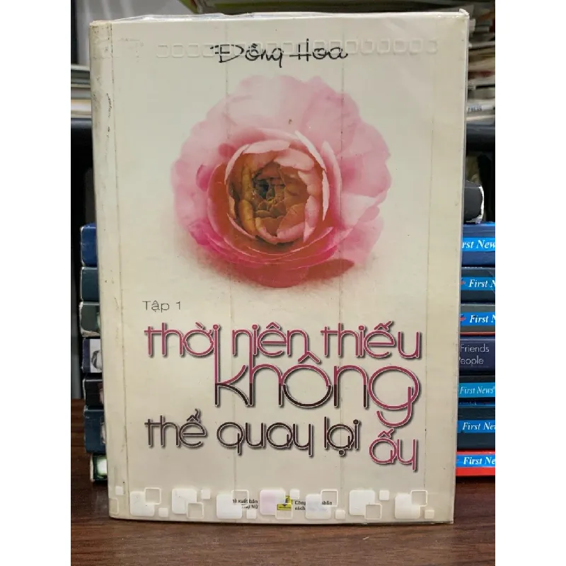 Thời niên thiếu không thể quay lại ấy - Đồng Hoa 681884