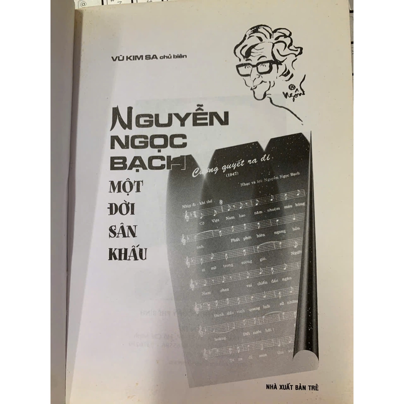 NGUYỄN NGỌC BẠCH MỘT ĐỜI SÂN KHẤU 508156
