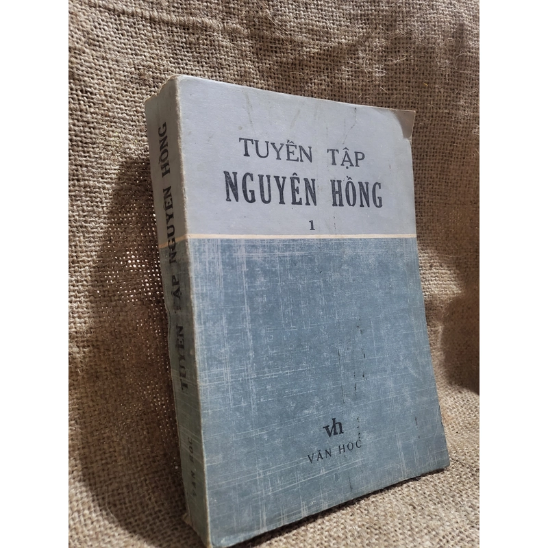 Tuyển tập Nguyên Hồng_  tập 1 320644