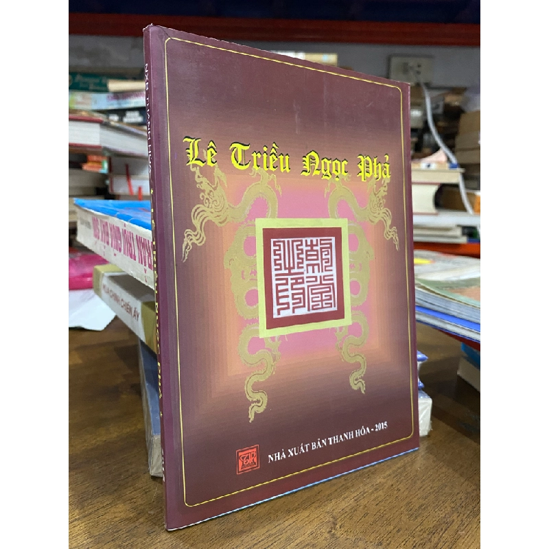 Lê Triều Ngọc Phả 472585