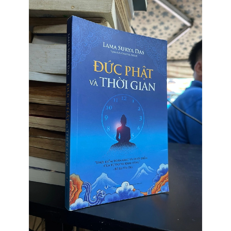 Đức Phật Và Thời Gian - Lama Surya Das 465488