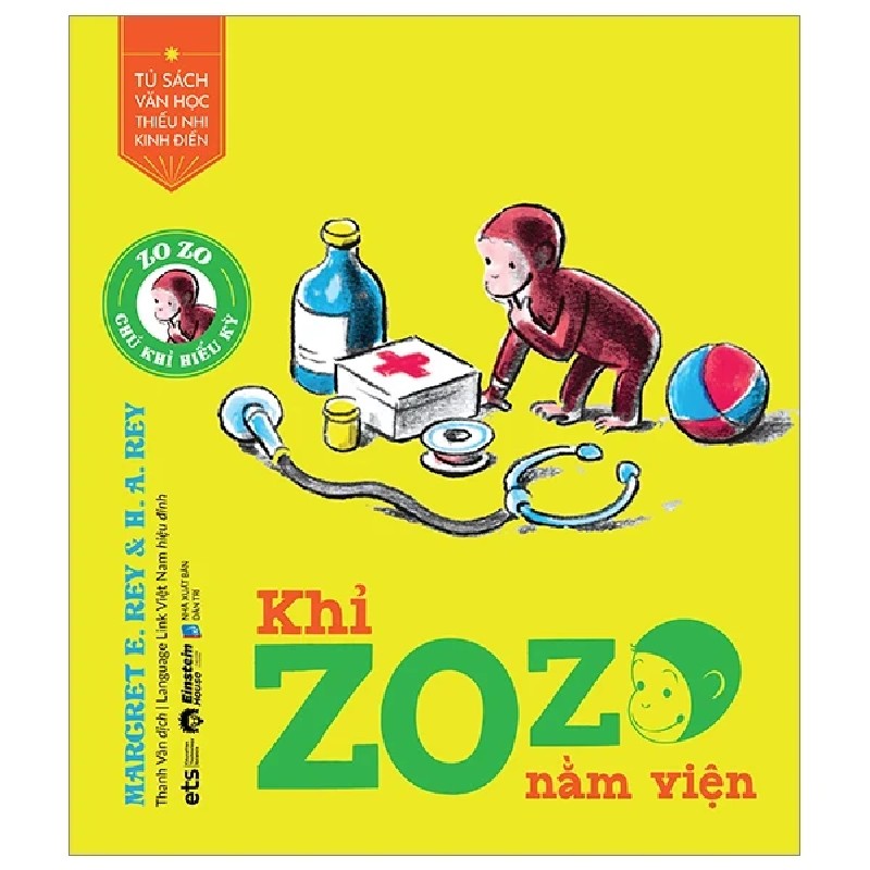 Tủ Sách Văn Học Thiếu Nhi Kinh Điển - Zozo Chú Khỉ Hiếu Kỳ - Khỉ Zozo Nằm Viện - Margret E. Rey, H. A. Rey 187668