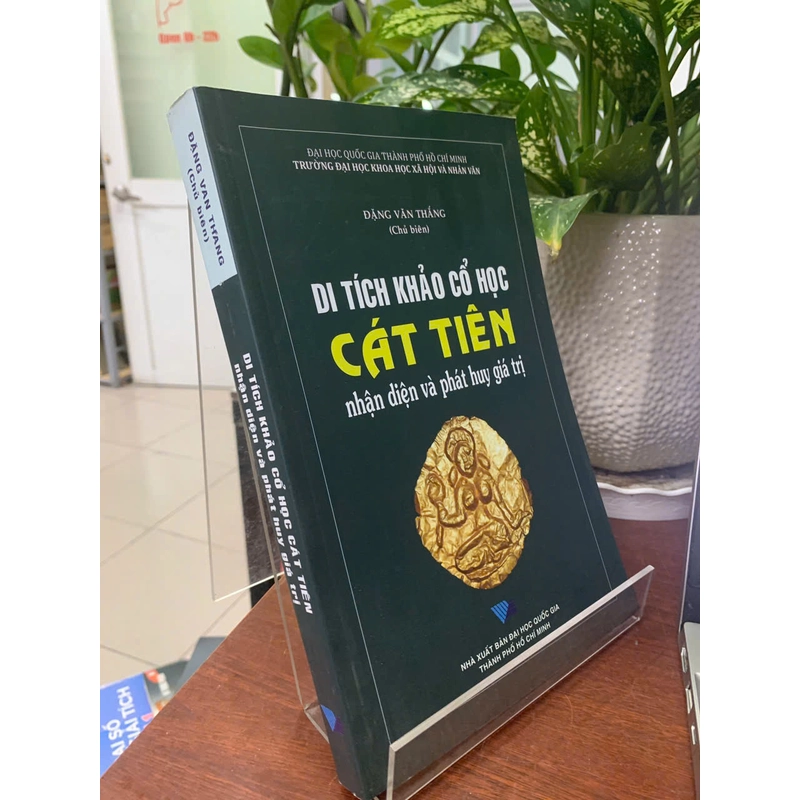 DI TÍCH KHẢO CỔ HỌC CÁT TIÊN NHẬN DIỆN VÀ PHÁT HUY GIÁ TRỊ 533279