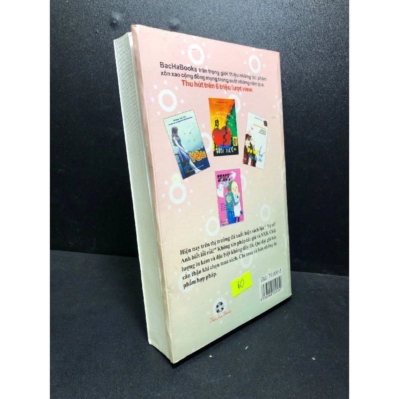 Vợ ơi anh biết lỗi rồi 2011 Nlogger Caycodai mới 85% (văn học) HCM2912 913028