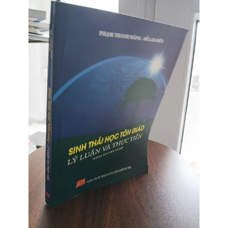 Sinh Thái Học Tôn Giáo - Lý Luận Và Thực Tiễn - Phạm Thanh Hằng, Đỗ Lan Hiền 539972