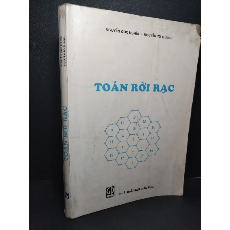 [Sách Cũ SCGR] Toán rời rạc mới 70% ố vàng rách bìa 1997 Nguyễn Đức Nghĩa - Nguyễn Tô Thành HCM2103 GIÁO TRÌNH, CHUYÊN MÔN 677355