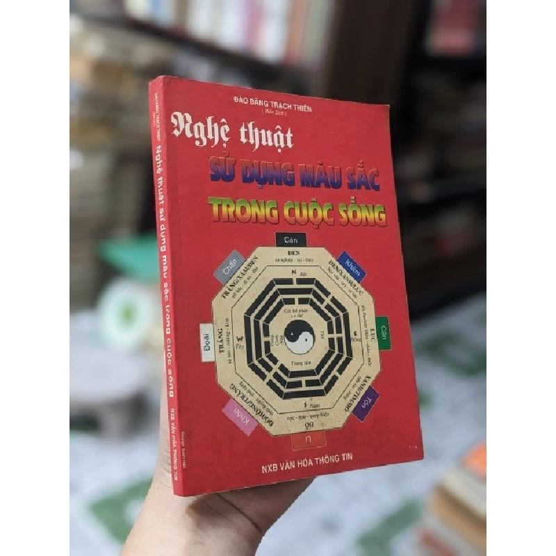 Nghệ Thuật Sử Dụng Màu Sắc Trong Cuộc Sống - Đào Đăng Trạch Thiên 131573