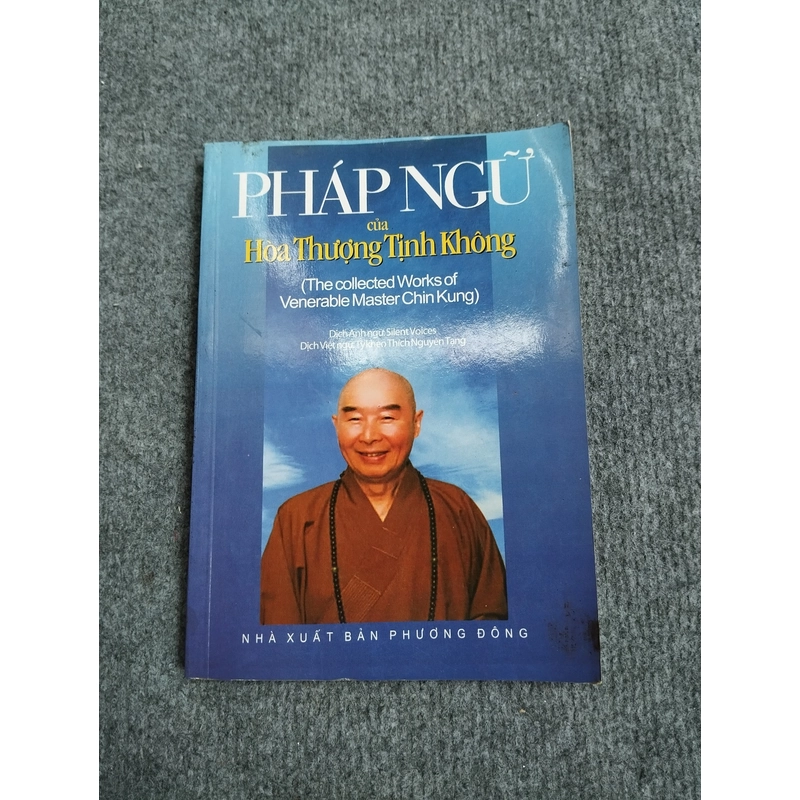 PHÁP NGỮ CỦA HÒA THƯỢNG TỊNH KHÔNG 494886