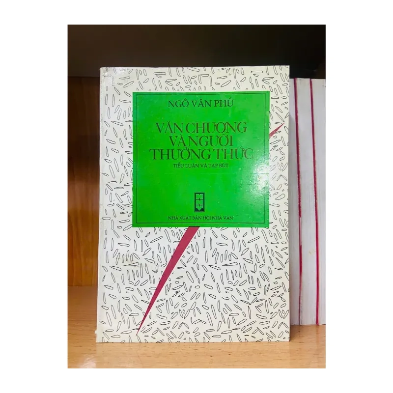 Văn chương và người thưởng thức / Ngô Văn Phú VĂN HỌC VAVO1301 989022