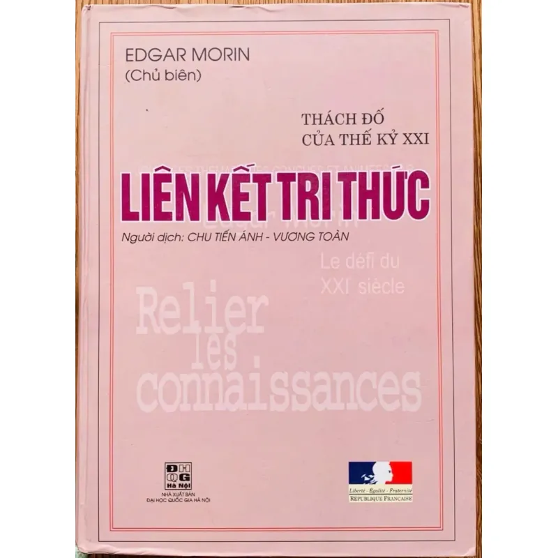 Liên kết tri thức - Edgar Morin ( bìa cứng ) 998211