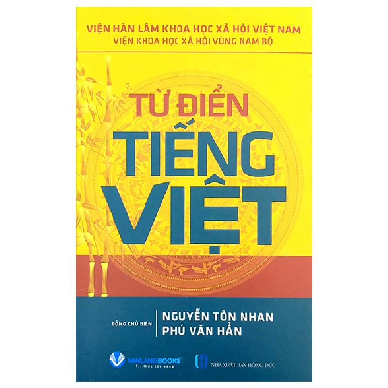 Từ Điển Tiếng Việt - Nguyễn Tôn Nhan, Phú Văn Hẳn 159006