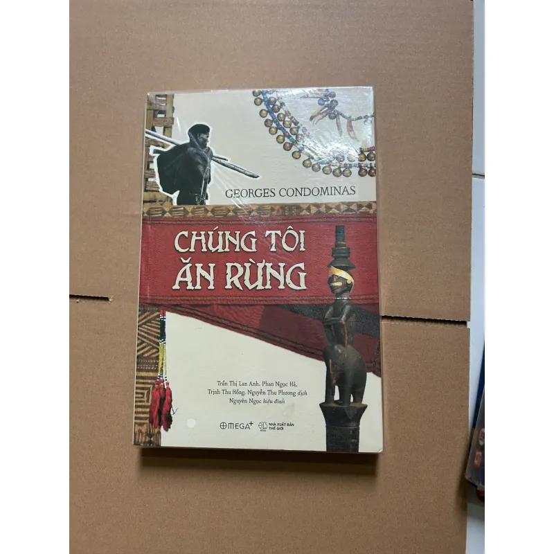 Chúng tôi ăn rừng - Georges Condominas 744796