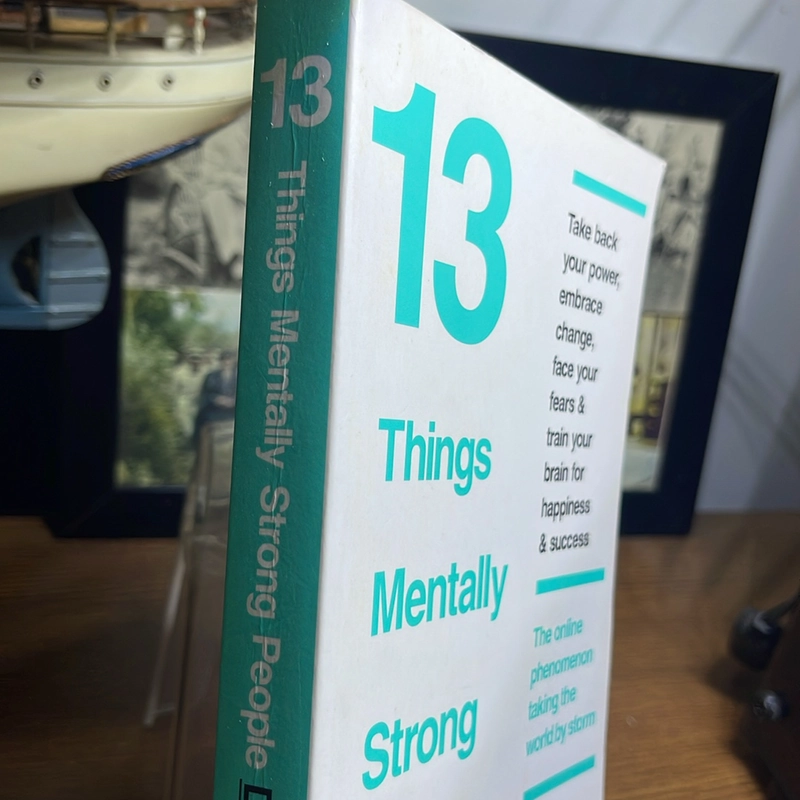 13 things mentally strong people don’t do Amy Morin 507498