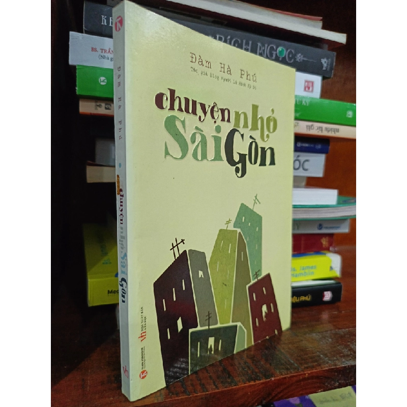 Chuyện Nhỏ Sài Gòn - Đàm Hà Phú 131849