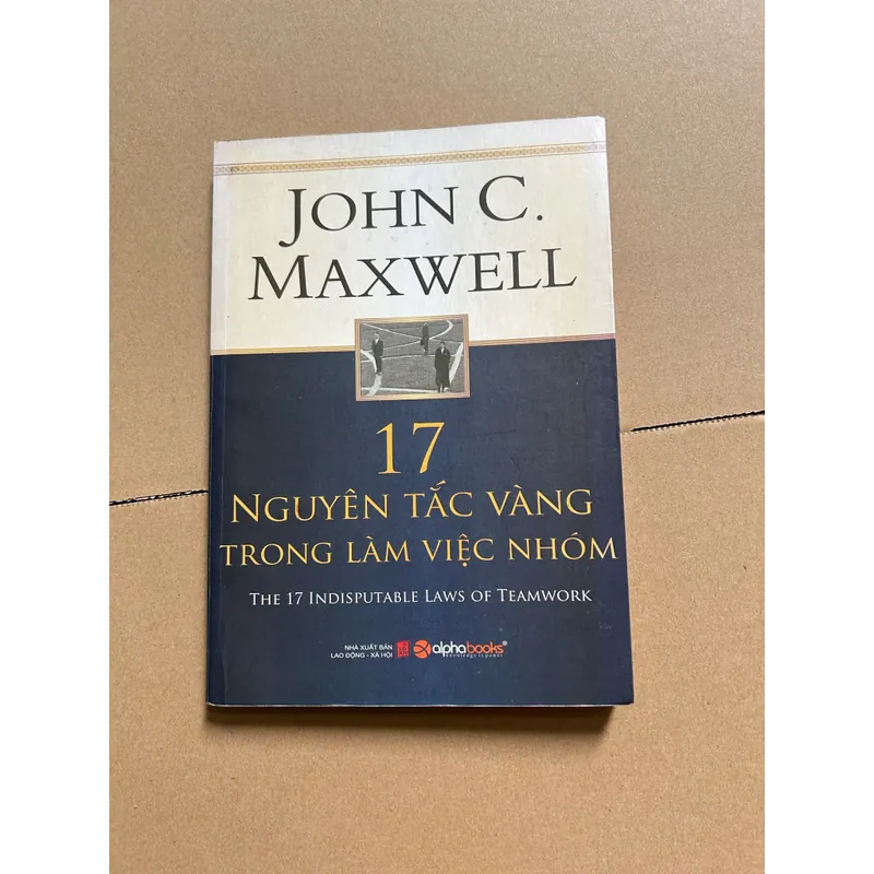 17 nguyên tắc vàng trong làm việc nhóm 557260