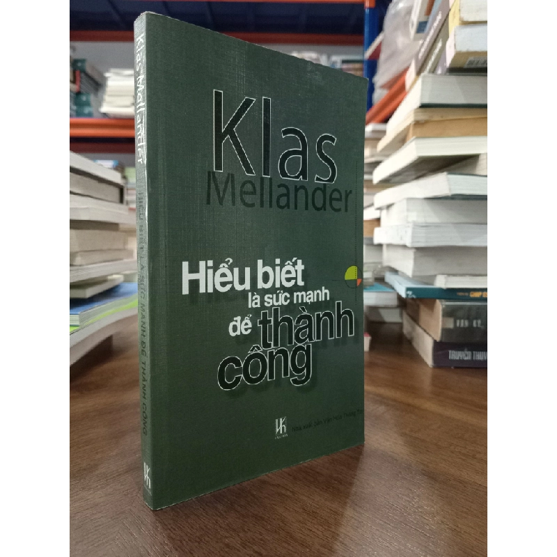 Hiểu biết là sức mạnh để thành công - Klas Mellander 465568
