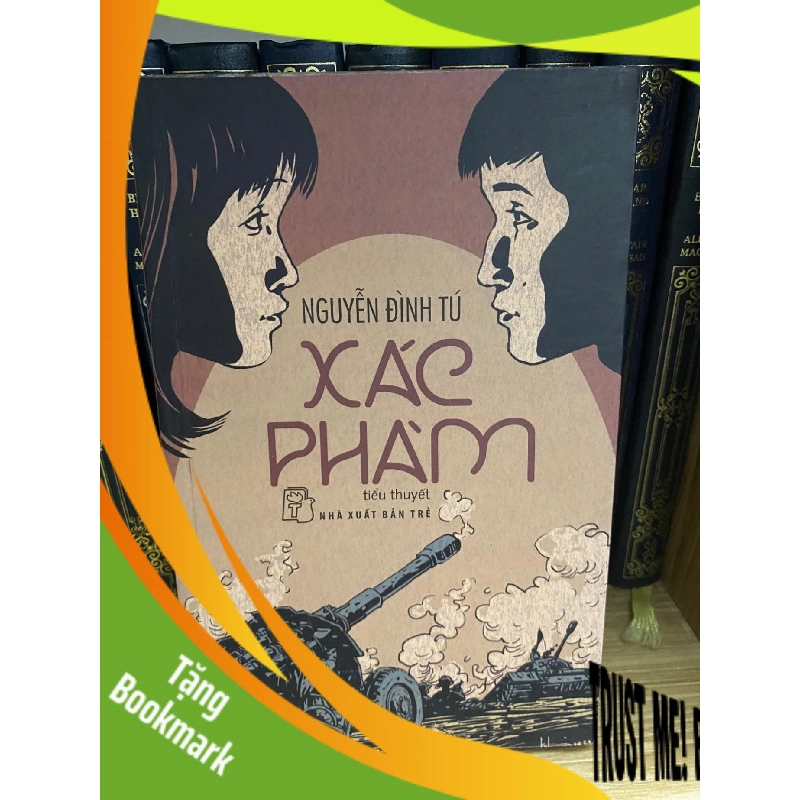 (TẶNG BOOKMARK) Xác Phàm-Nguyễn Đình Tú Sách văn học RBK0302 956593