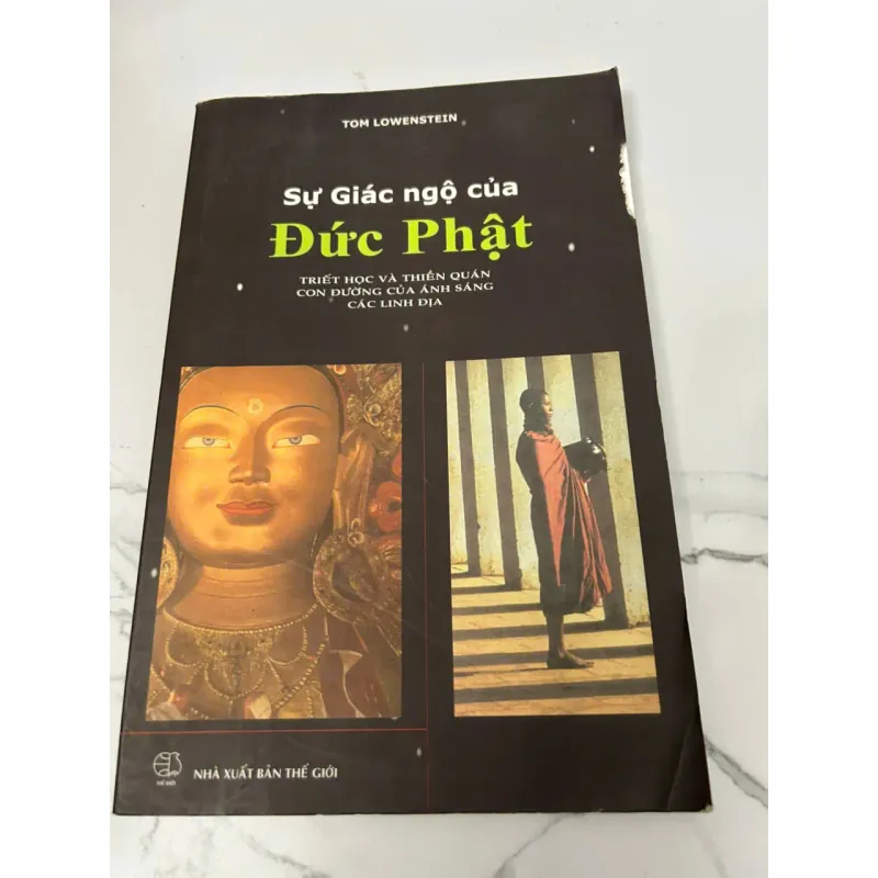 Sự Giác ngộ của Đức Phật – Tom Lowenstein, NXB Thế Giới. 604149