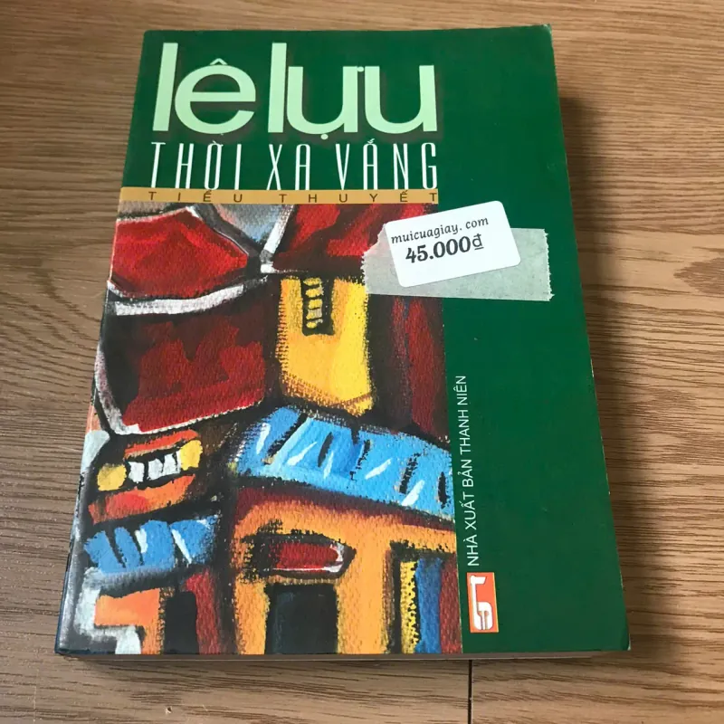 Thời xa vắng - Lê Lựu 925642