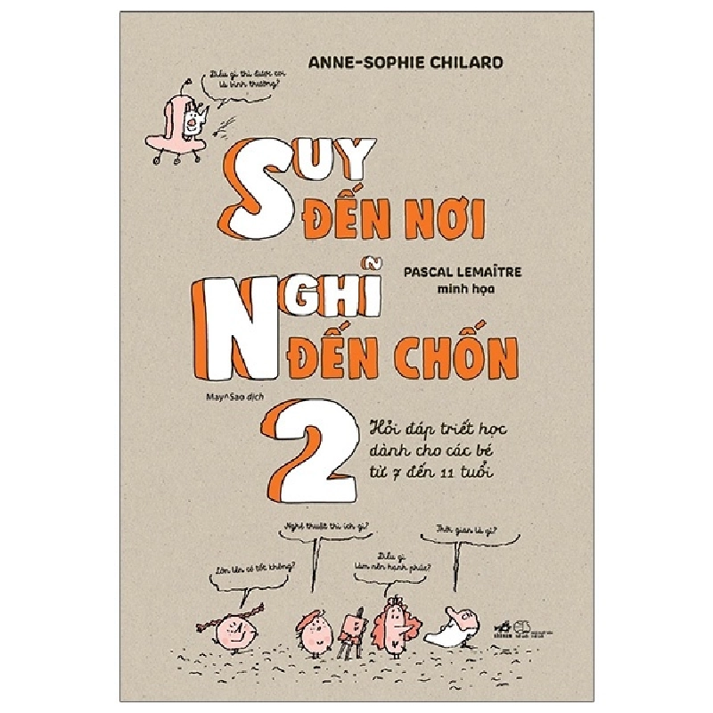 Suy đến nơi - Nghĩ đến chốn 2 - Anne-Sophie Chilard Gwenaelle Boulet 2020 New 100% HCM.PO 30372