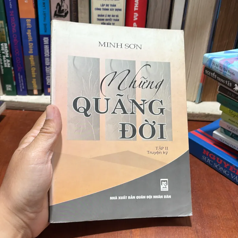 II Truyện Ký: Những Quãng Đời (Tập 2) - Minh Sơn - 2012 786218