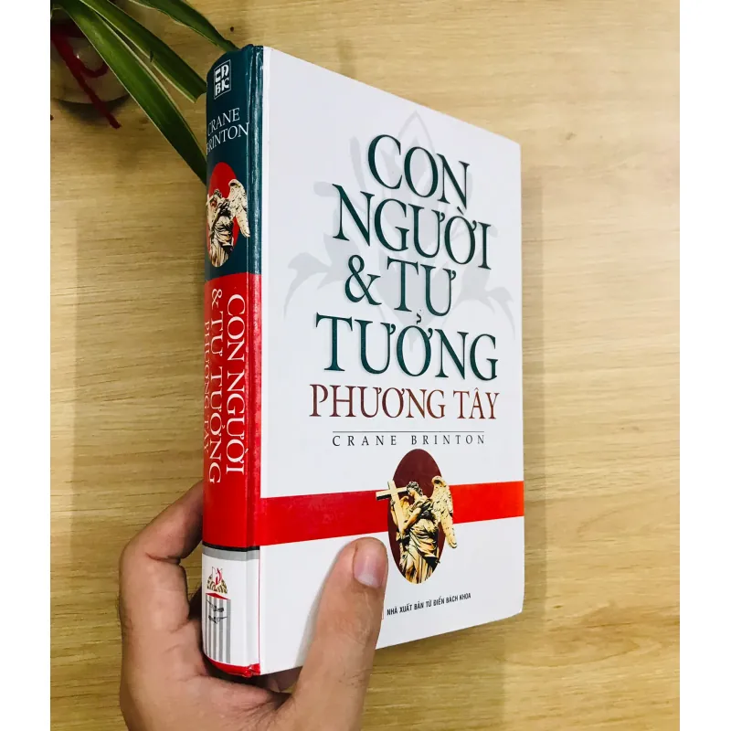 CON NGƯỜI & TƯ TƯỞNG PHƯƠNG TÂY  - Crane Brinton 641566