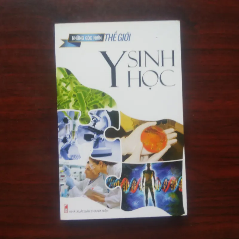[Sách Y Học] Y Sinh Học - Những Góc Nhìn Thế Giới  971103